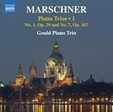 Gould Piano Trio CD Marschner: Klaviertrios,Vol. 1