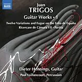 Dieter/Vaillancourt,P Hennings CD Trigos: Gitarrenwerke,Vol. 1