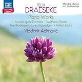 Vladimir Acimovic CD Draeseke: Klavierwerke