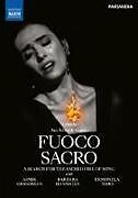 Fuoco Sacro A Search for the Sacred Fire of Song DVD