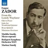 Budapest Symphony Orchestra MA CD Zádor: Orchesterlieder/Bläserquintette [From The L