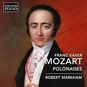 Robert Markham CD F. X. Mozart: Polonaisen