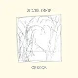 Gregor LP (analog) Silver Drop