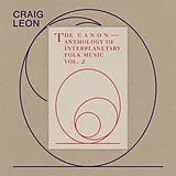 Craig Leon CD Anthology Of Interplanetary Folk Music Vol 2: The