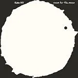 Kate Nv Vinyl Room For The Moon