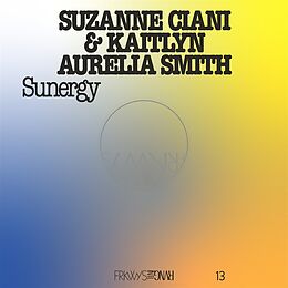 Suzanne & Kaitlyn Aurelia Smith Ciani Vinyl Frkwys Vol. 13 - Sunergy (expanded) (blue Vinyl)