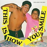 Helado Negro Vinyl This Is How You Smile (expanded Edition)