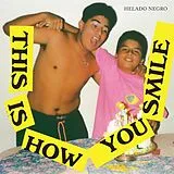 Helado Negro LP (analog) This Is How You Smile (expanded Edition)
