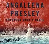 Angaleena Presley CD American Middle Class