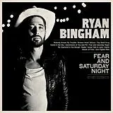 Ryan Bingham Vinyl Fear And Saturday (Vinyl)