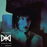Wax Idols Vinyl Discipline & Desire (Vinyl)
