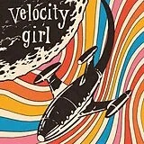 Velocity Girl CD 1989-1992