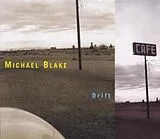 Michael Blake CD Drift