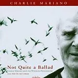 Charlie Mariano CD Not Quite A Ballad