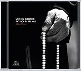 Michel/Bebelaar,Patrick Godard CD Dedications