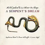 Michel Godard & Le Miroir Du T CD A Serpent's Dream