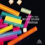 Florian/Weird Beard Egli CD Vertigo