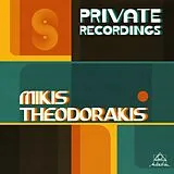 Mikis Theodorakis CD Private Recordings