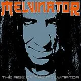 Melvinator LP (analog) The Rise Of The Melvinator (orange Vinyl)