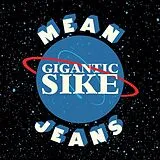 Mean Jeans LP (analog) Gigantic Sike
