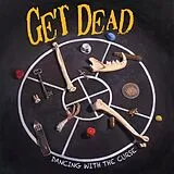 Get Dead LP Dancing With The Curse
