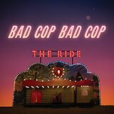 Bad Cop/Bad Cop CD The Ride