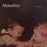 Makewar LP (analog) Get It Together