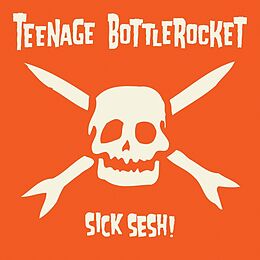 Teenage Bottlerocket Vinyl Sick Sesh!(vinyl)