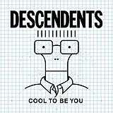 Descendents Vinyl Cool To Be You (ice Blue Col. Vinyl,Indies Only)