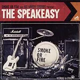 Smoke Or Fire CD The Speakeasy