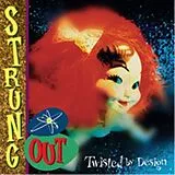 Strung Out LP+Download Twisted By Design (Reissue)