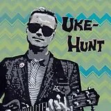Uke-Hunt LP+Download Uke-Hunt