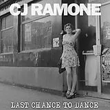 CJ Ramone LP+Download Last Chance To Dance