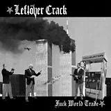 Leftöver Crack CD Fuck World Trade