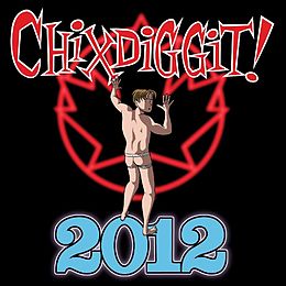 Chixdiggit! Vinyl 2012
