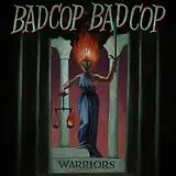 Bad Cop/bad Cop LP (analog) Warriors