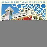 Abram Shook LP (analog) Love At Low Speed