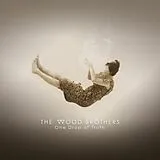 The Wood Brothers LP (Vinyl) One Drop Of Truth (Vinyl)
