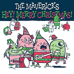 Mavericks Vinyl Hey! Merry Christmas! (Vinyl)