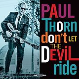 Thorn,Paul Vinyl Don't Let The Devil Ride