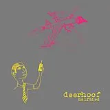 Deerhoof LP (analog) Halfbird