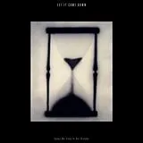 Let It Come Down LP (analog) Songs We Sang In Our Dreams (ltd. Sand/hourglass V