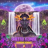 Ghetto Kumbé Vinyl Ghetto Kumbé Clubbing Remixes