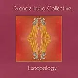 Duende India Collective CD Escapology