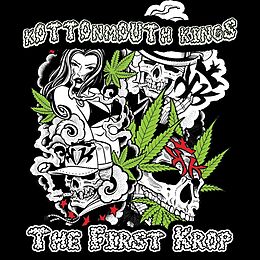 Kottonmouth Kings CD The First Krop