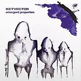 Ketvector LP (analog) Emergent Properties (white Vinyl)
