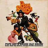 Pops Smash LP (analog) Pops Gotta Brand Old Smash: Music From The Ost