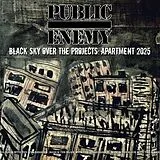 Public Enemy CD Black Sky Over The Projects: Apartment 2025