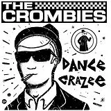 Crombies LP (analog) Dance Crazee
