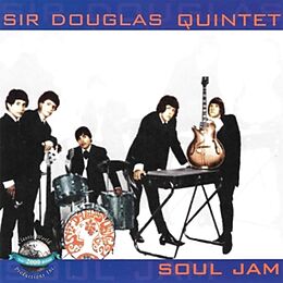Sir Douglas Quintet CD Soul Jam
